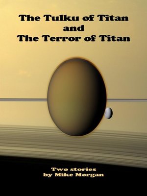 cover image of The Tulku of Titan and the Terror of Titan